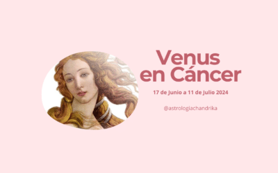 El Viaje Emocional de Venus: De Géminis a Cáncer